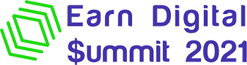 Earn Digital Summit 2021